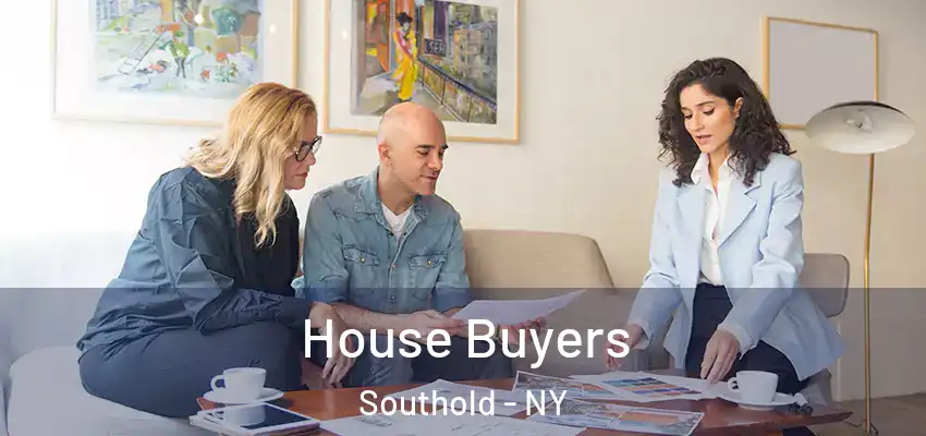 House Buyers Southold - NY