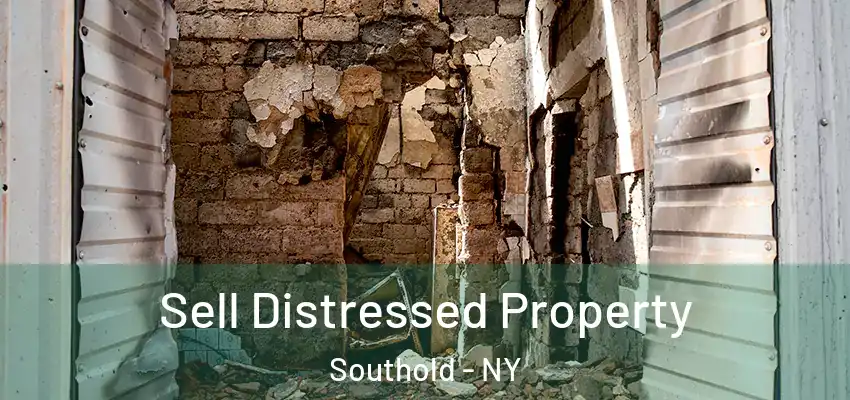 Sell Distressed Property Southold - NY