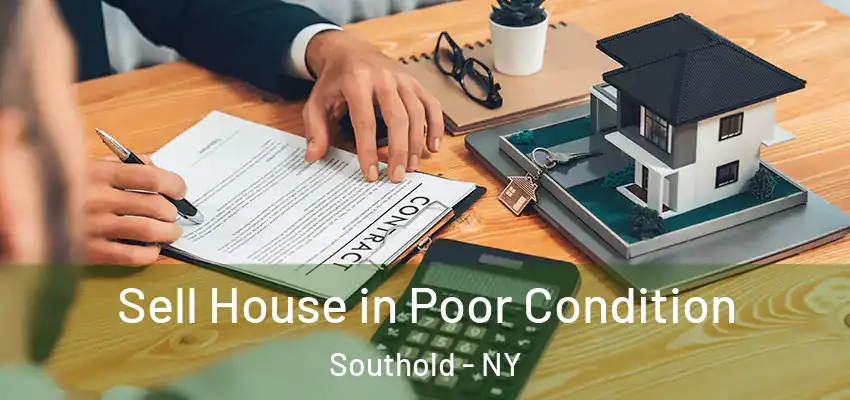 Sell House in Poor Condition Southold - NY