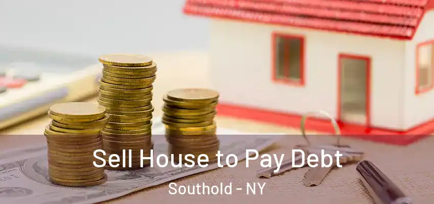  Sell House to Pay Debt Southold - NY